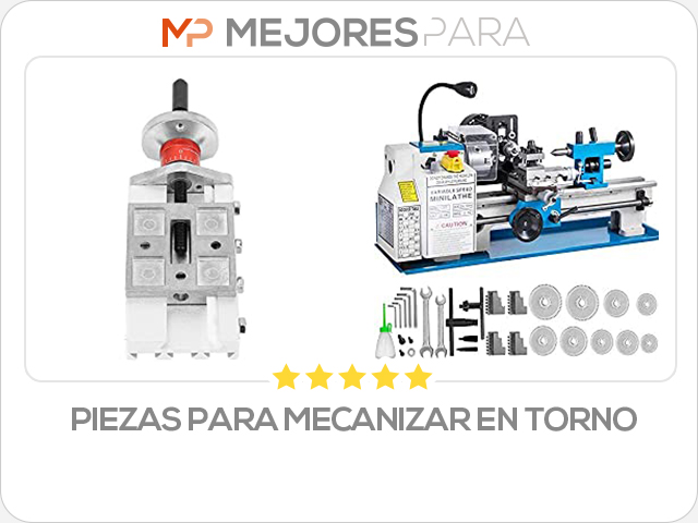 piezas para mecanizar en torno