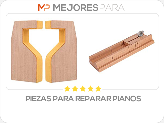 piezas para reparar pianos