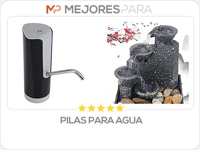 pilas para agua