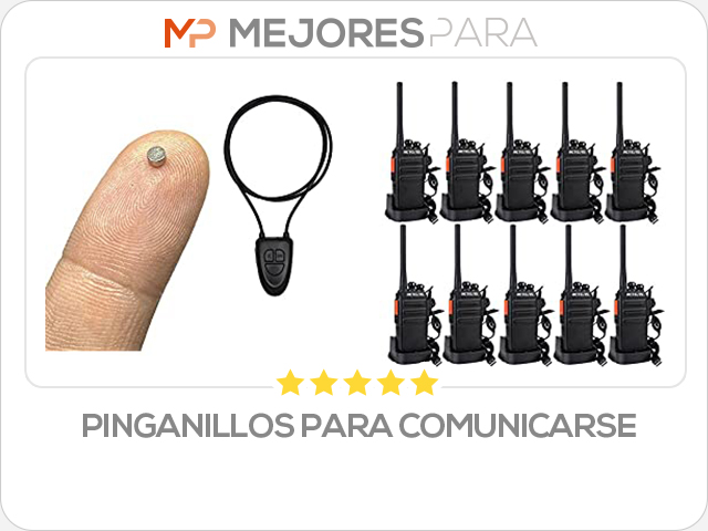 pinganillos para comunicarse