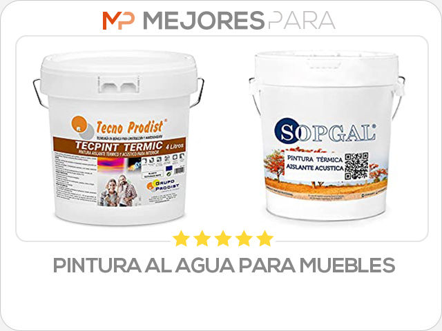 pintura al agua para muebles