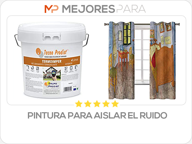 pintura para aislar el ruido