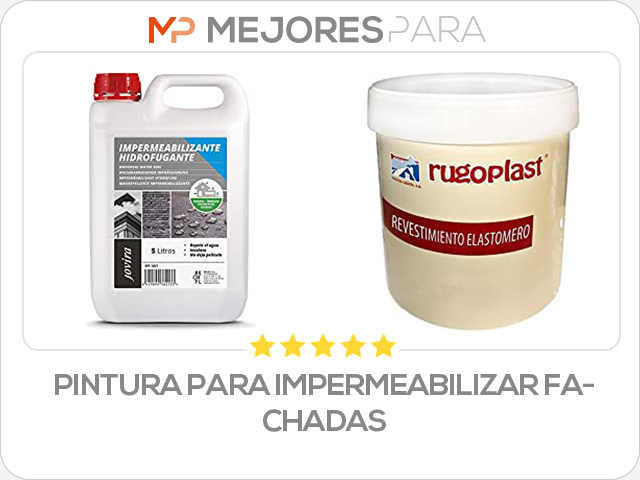 pintura para impermeabilizar fachadas