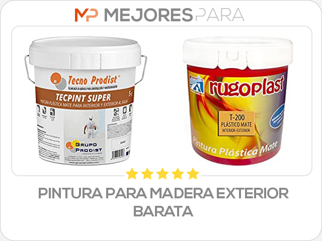 pintura para madera exterior barata