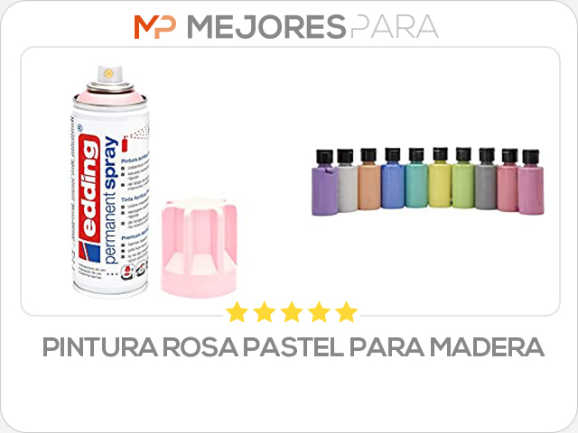 pintura rosa pastel para madera