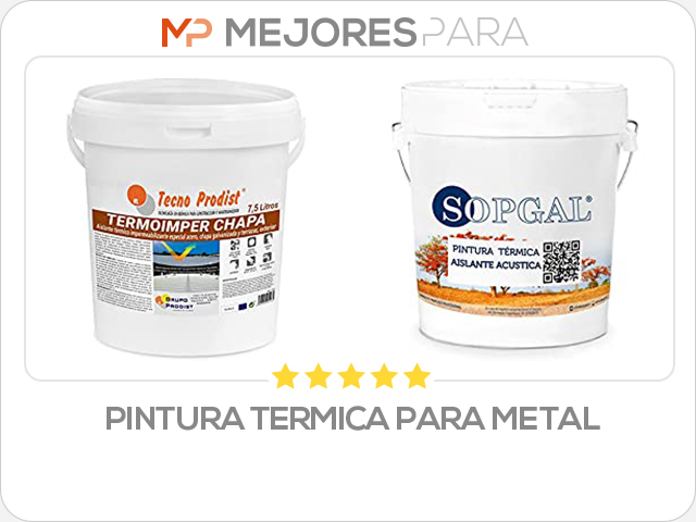 pintura termica para metal