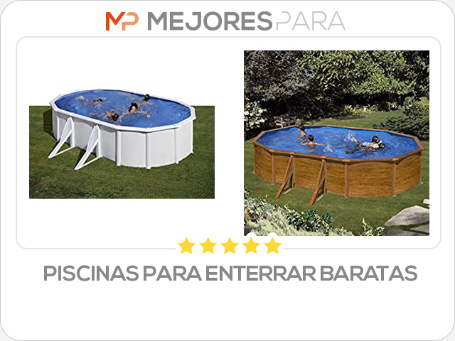 piscinas para enterrar baratas