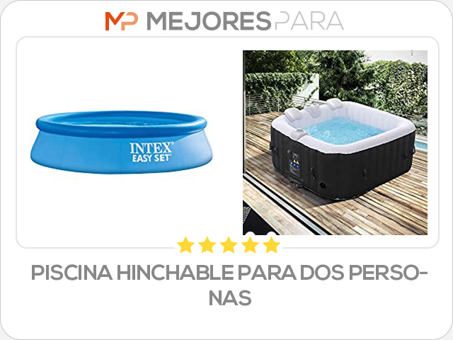 piscina hinchable para dos personas