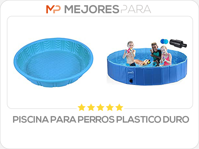 piscina para perros plastico duro