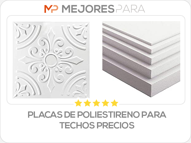 placas de poliestireno para techos precios