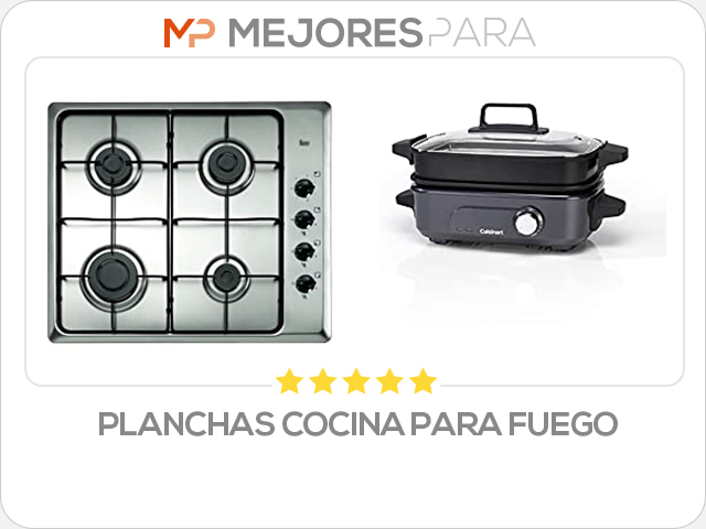 planchas cocina para fuego