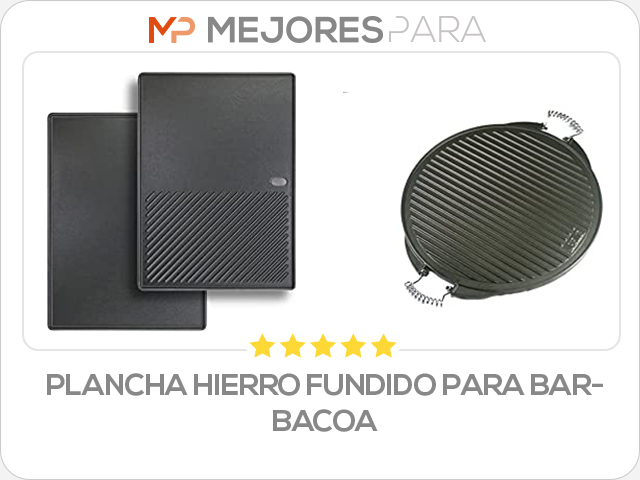 plancha hierro fundido para barbacoa