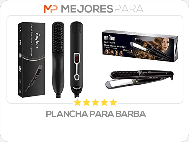 plancha para barba