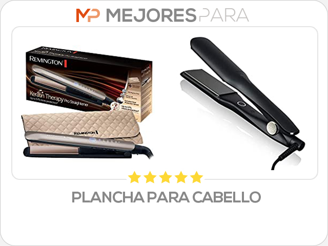 plancha para cabello