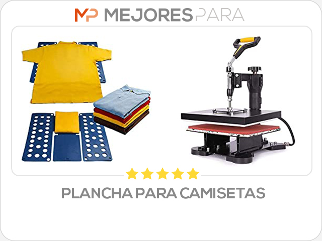 plancha para camisetas