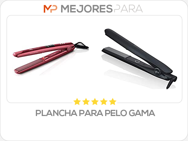 plancha para pelo gama