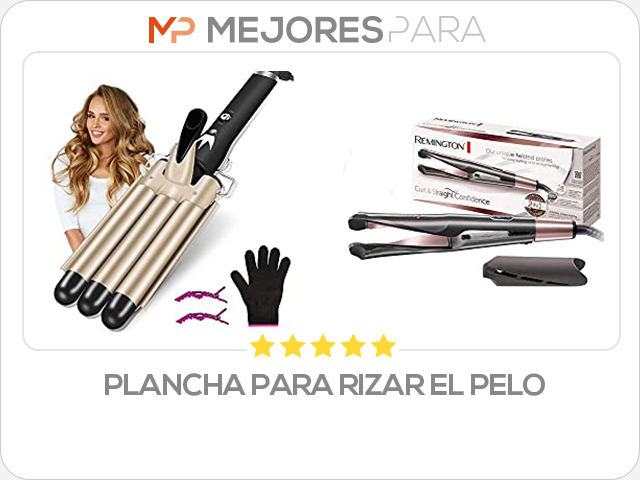 plancha para rizar el pelo