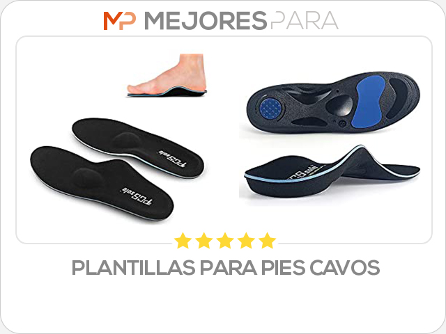 plantillas para pies cavos