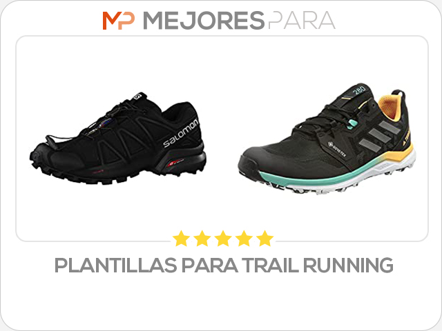 plantillas para trail running