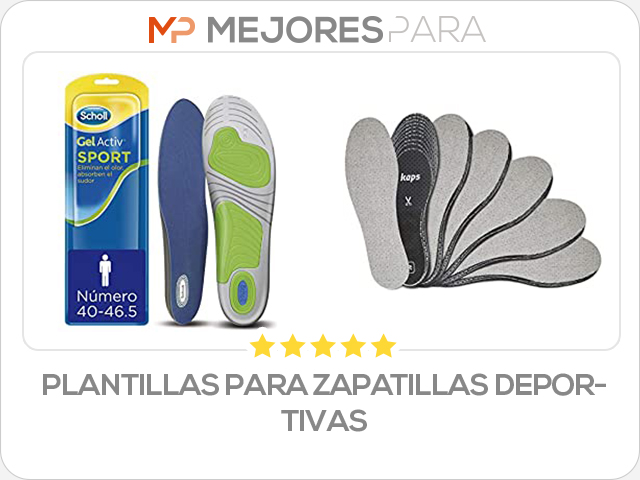 plantillas para zapatillas deportivas