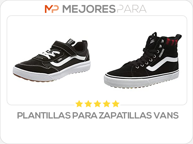 plantillas para zapatillas vans