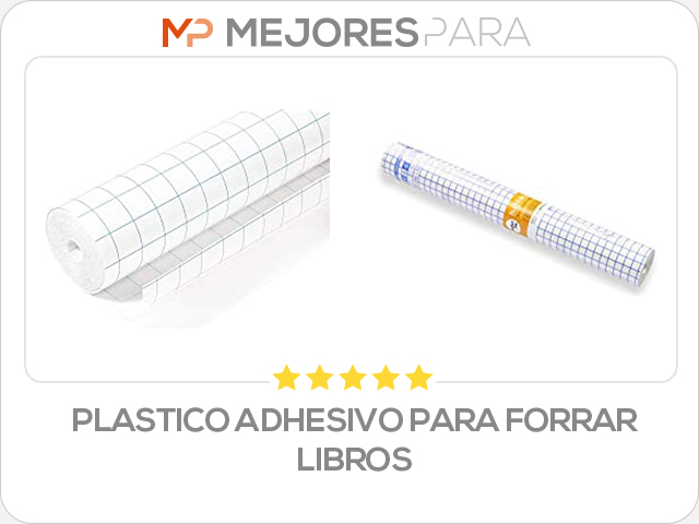 plastico adhesivo para forrar libros