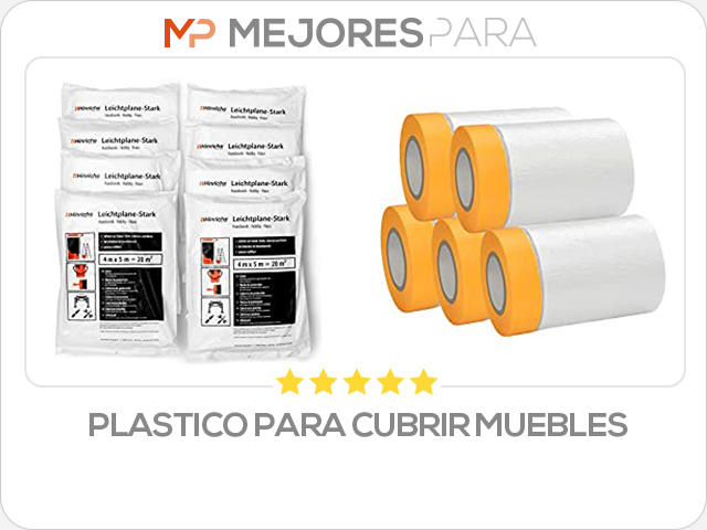 plastico para cubrir muebles