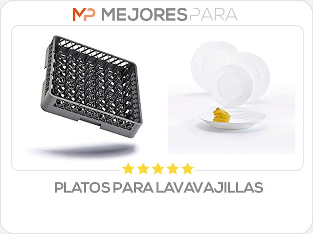 platos para lavavajillas