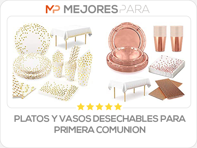 platos y vasos desechables para primera comunion