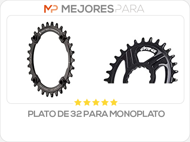 plato de 32 para monoplato