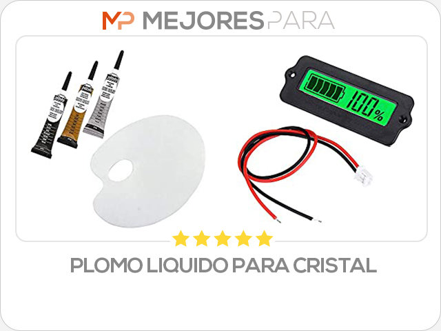 plomo liquido para cristal