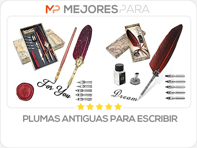 plumas antiguas para escribir