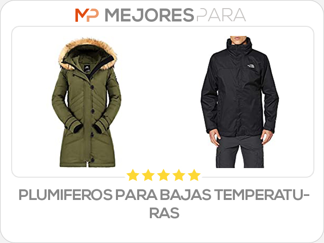 plumiferos para bajas temperaturas