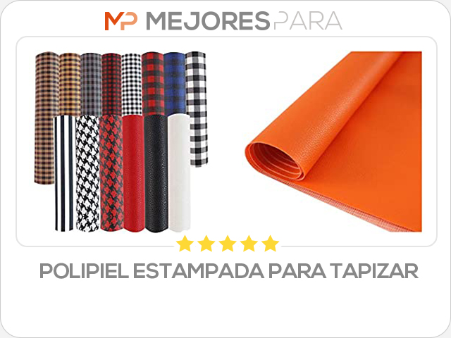 polipiel estampada para tapizar