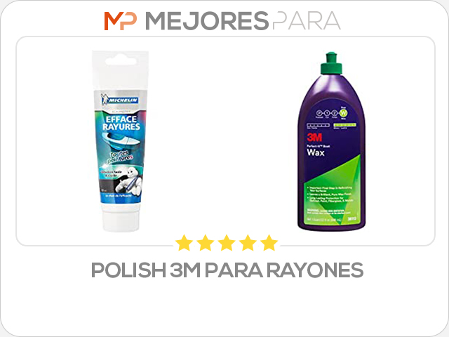 polish 3m para rayones