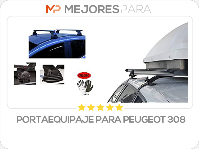 portaequipaje para peugeot 308