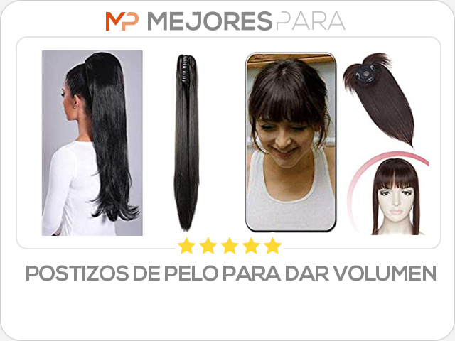 postizos de pelo para dar volumen