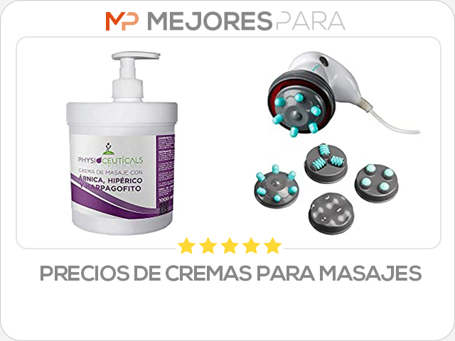 precios de cremas para masajes