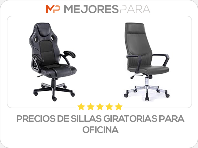 precios de sillas giratorias para oficina