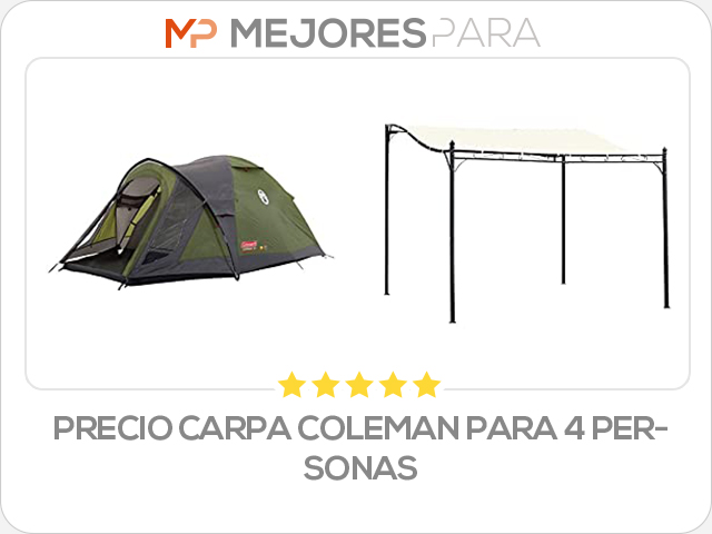 precio carpa coleman para 4 personas