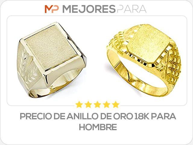 precio de anillo de oro 18k para hombre