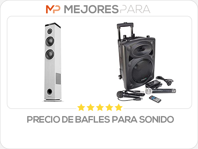 precio de bafles para sonido