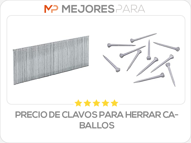 precio de clavos para herrar caballos