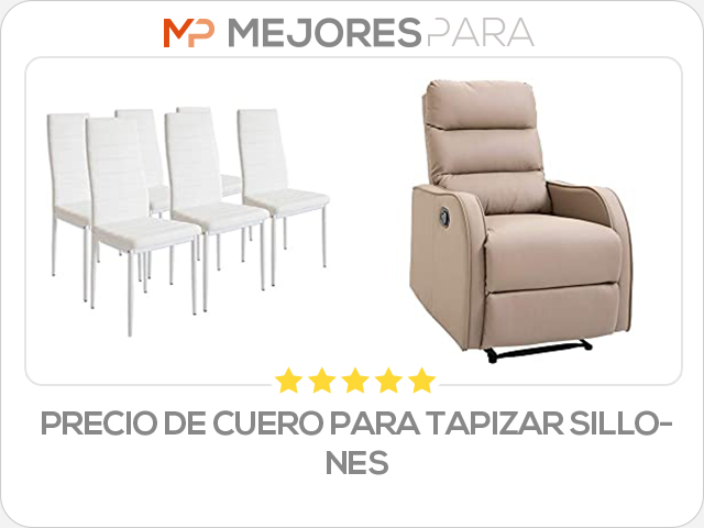 precio de cuero para tapizar sillones