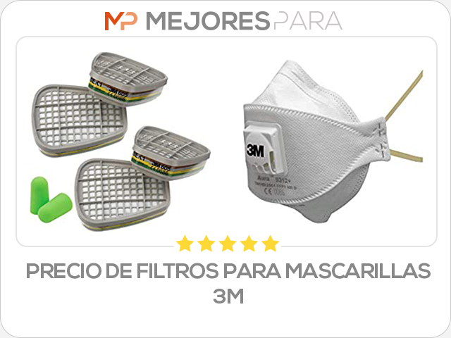 precio de filtros para mascarillas 3m