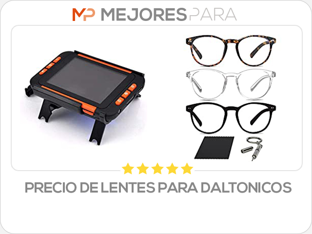 precio de lentes para daltonicos