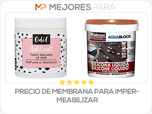 precio de membrana para impermeabilizar