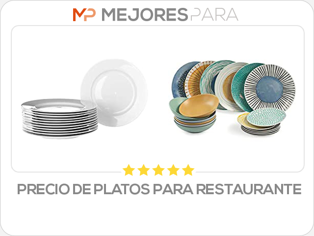 precio de platos para restaurante