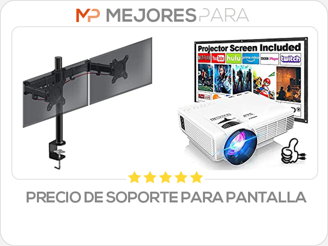 precio de soporte para pantalla