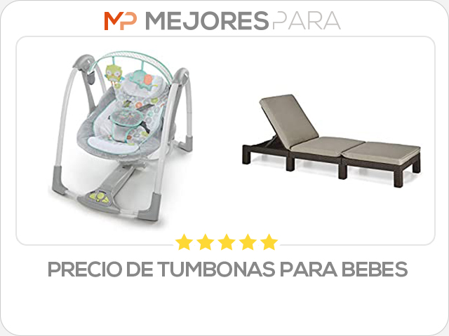 precio de tumbonas para bebes